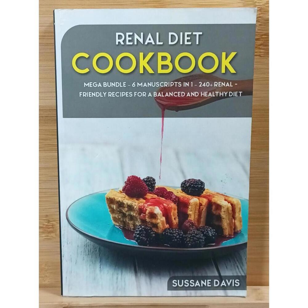 Renal Diet Cookbook - Mega Bundle‎ with 240+ Renal-Friendly Recipes
